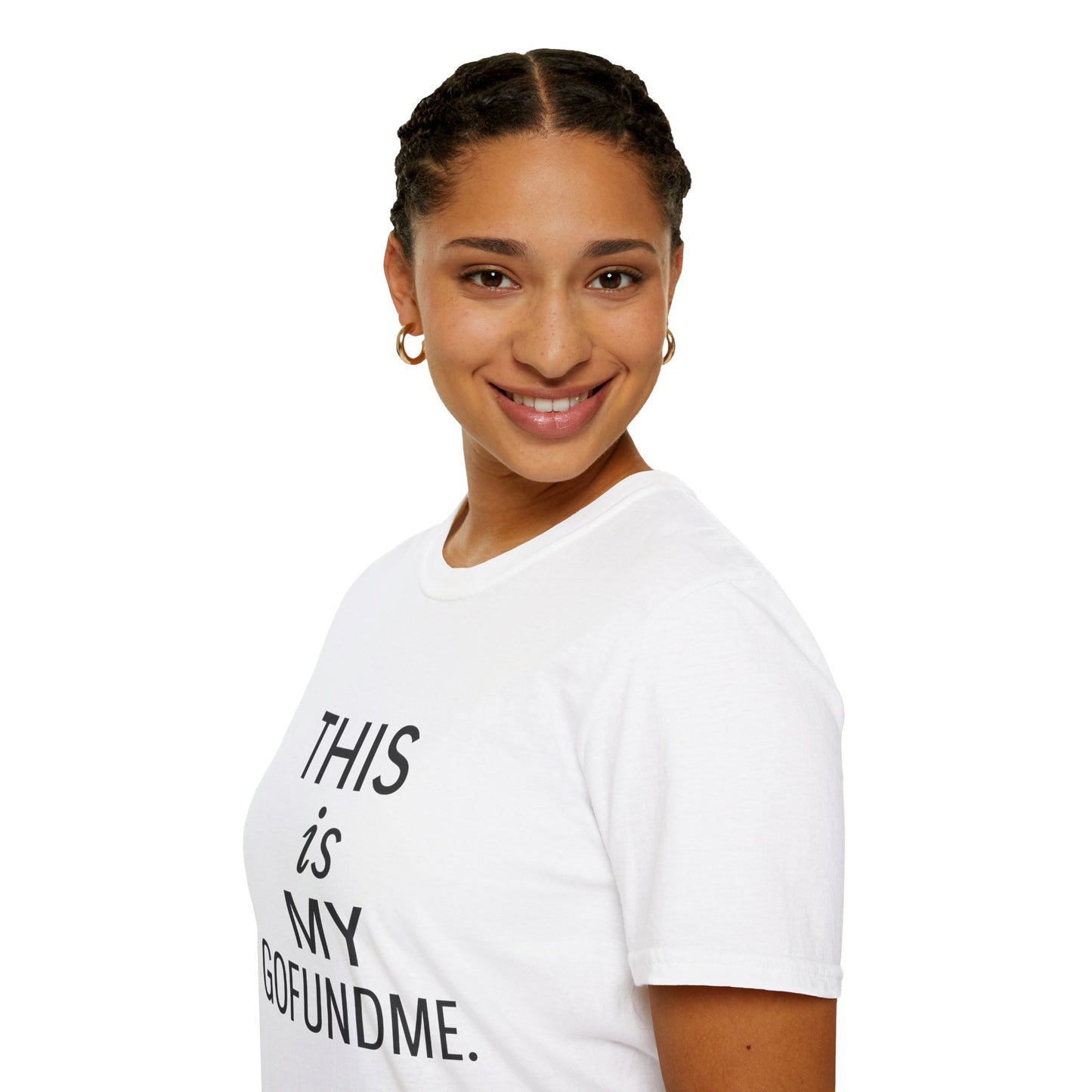 This Is My GoFundMe” Tee – For Women Who Have Dreams