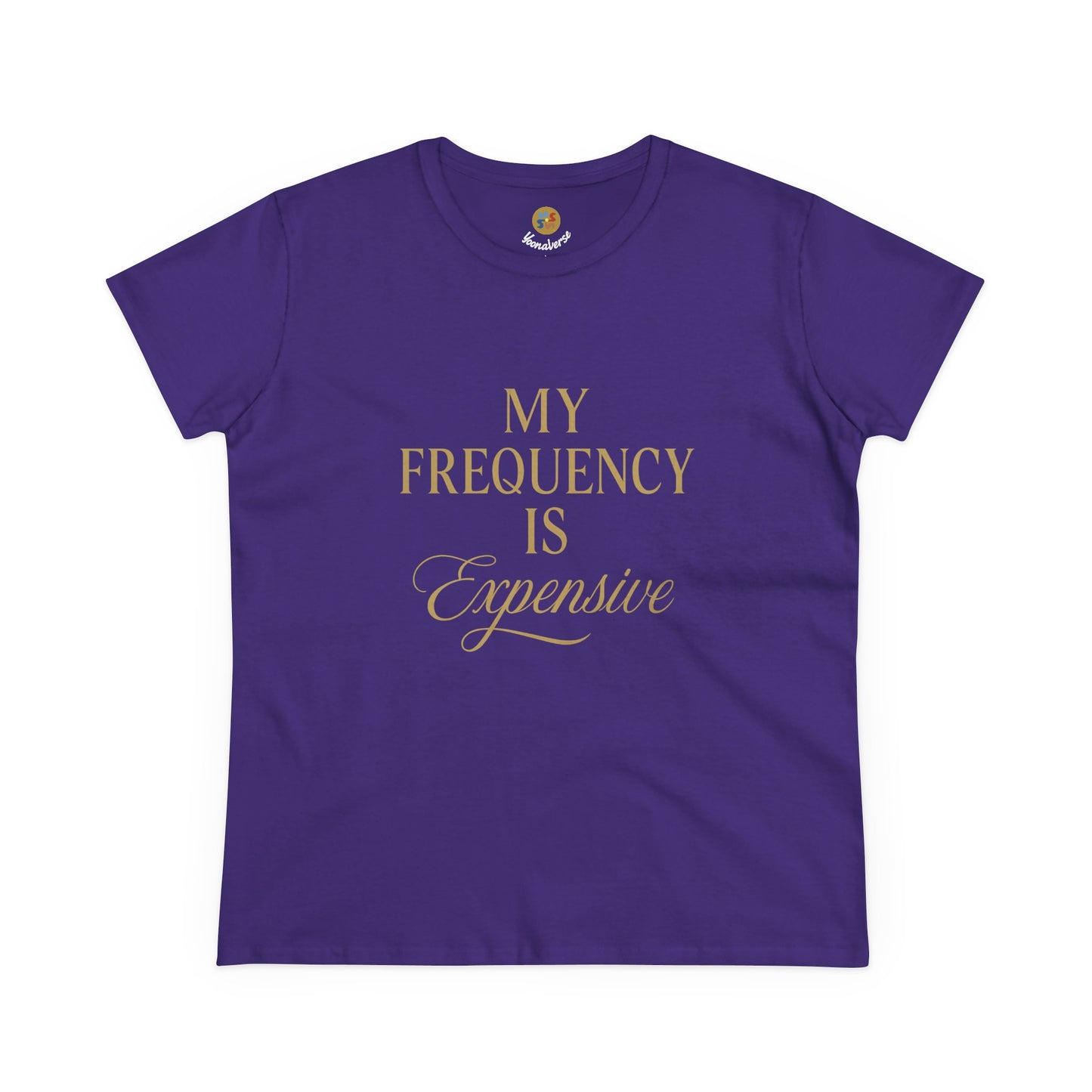 MY FREQUENCY IS EXPENSIVE — Signature Cut Tee