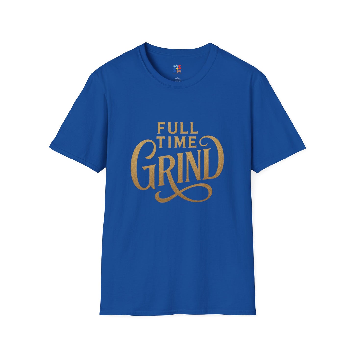 FULL TIME GRIND — Signature Hustle Shirt