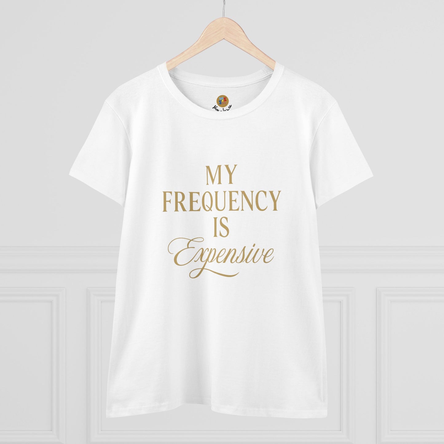 MY FREQUENCY IS EXPENSIVE — Signature Cut Tee