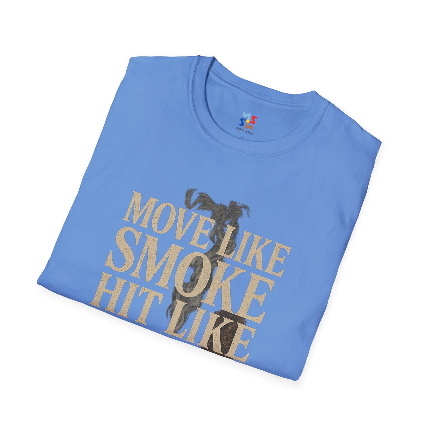 MOVE LIKE SMOKE, HIT LIKE IRON - Signature Cut Tee