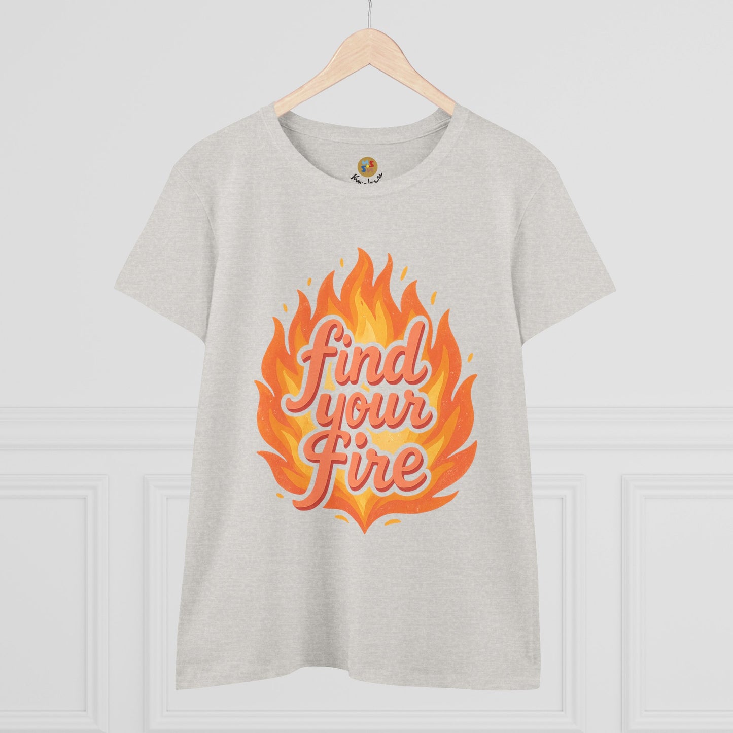 FIND YOUR FIRE — Signature Cut Tee