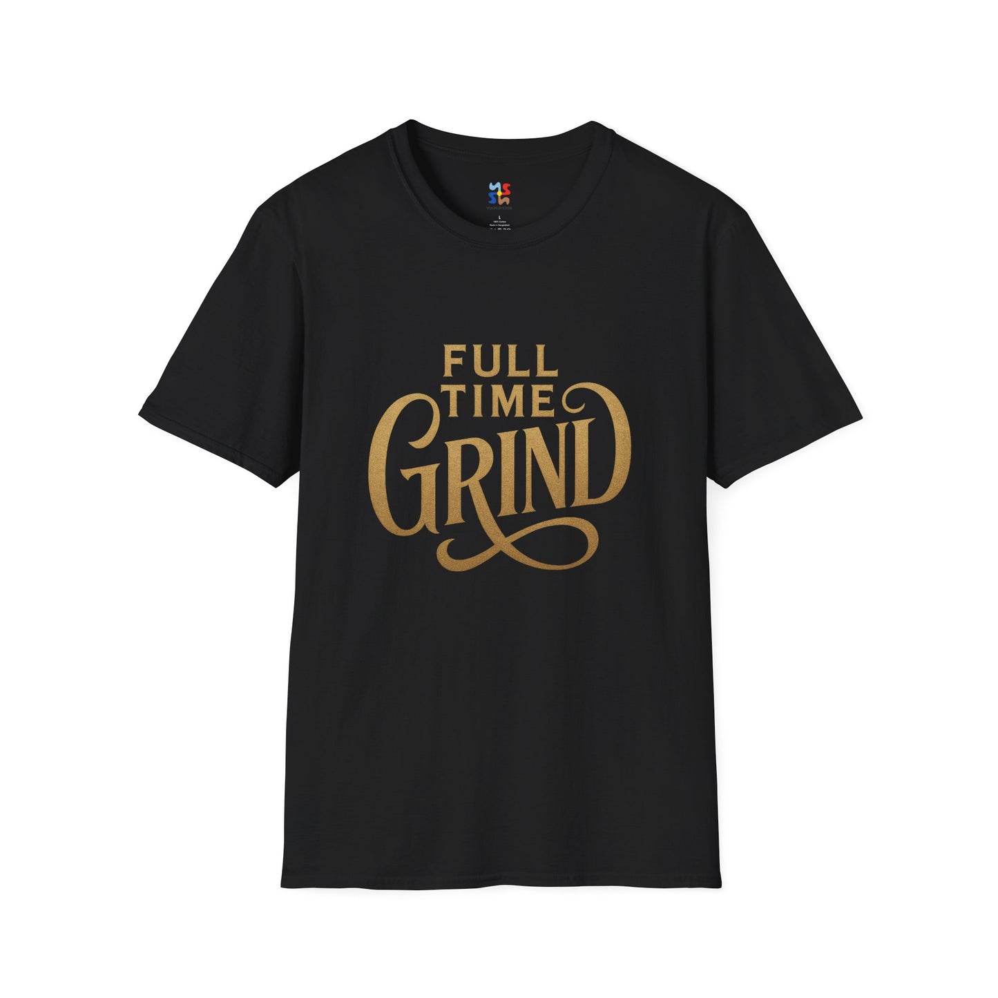 FULL TIME GRIND — Signature Hustle Shirt