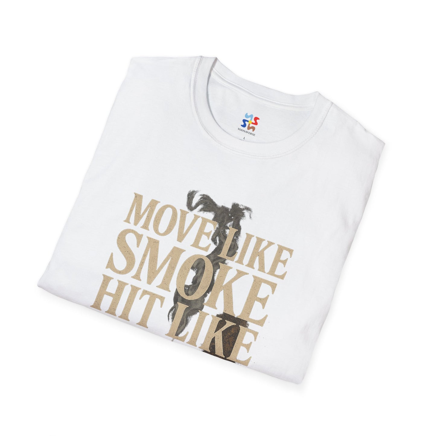 MOVE LIKE SMOKE, HIT LIKE IRON - Signature Cut Tee