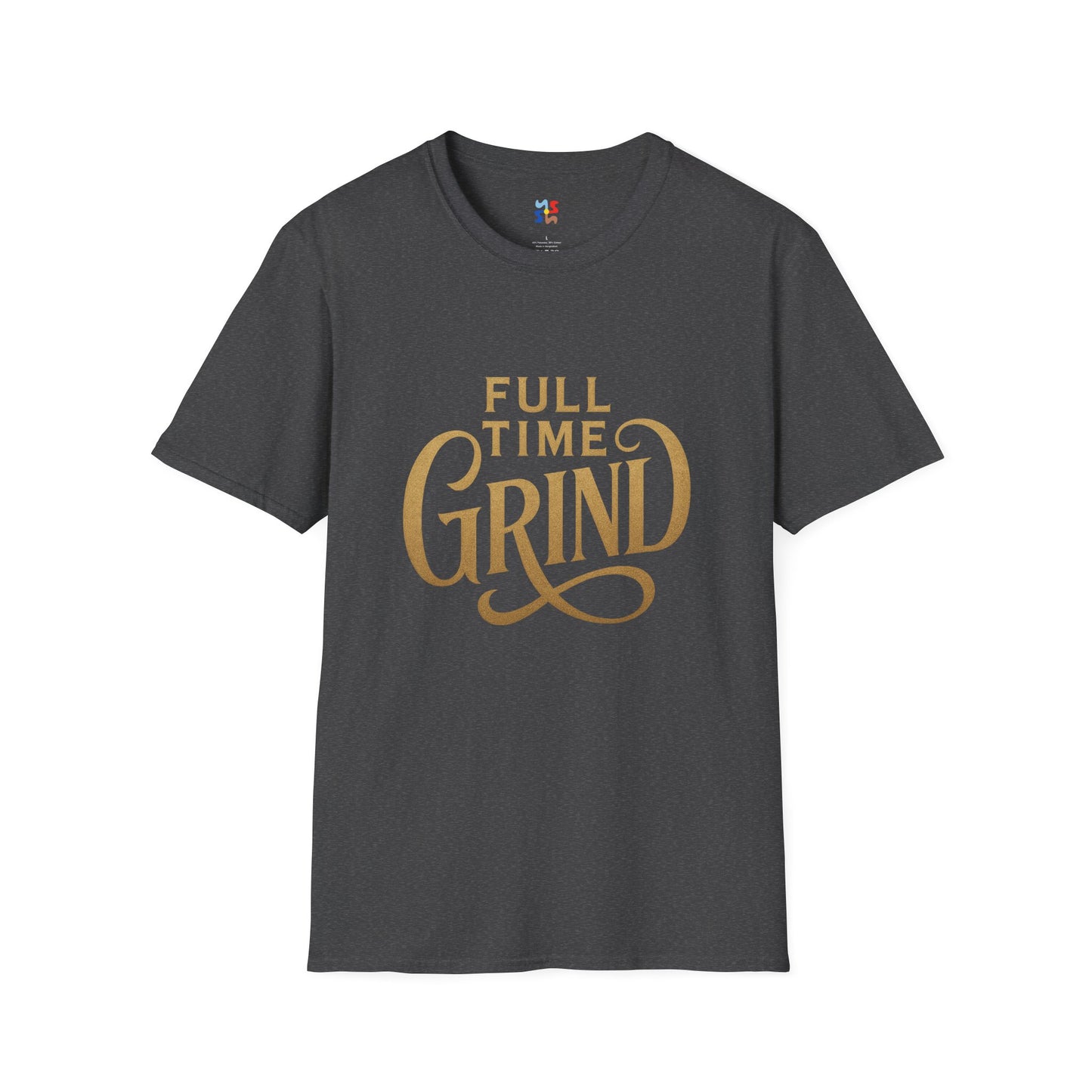 FULL TIME GRIND — Signature Hustle Shirt