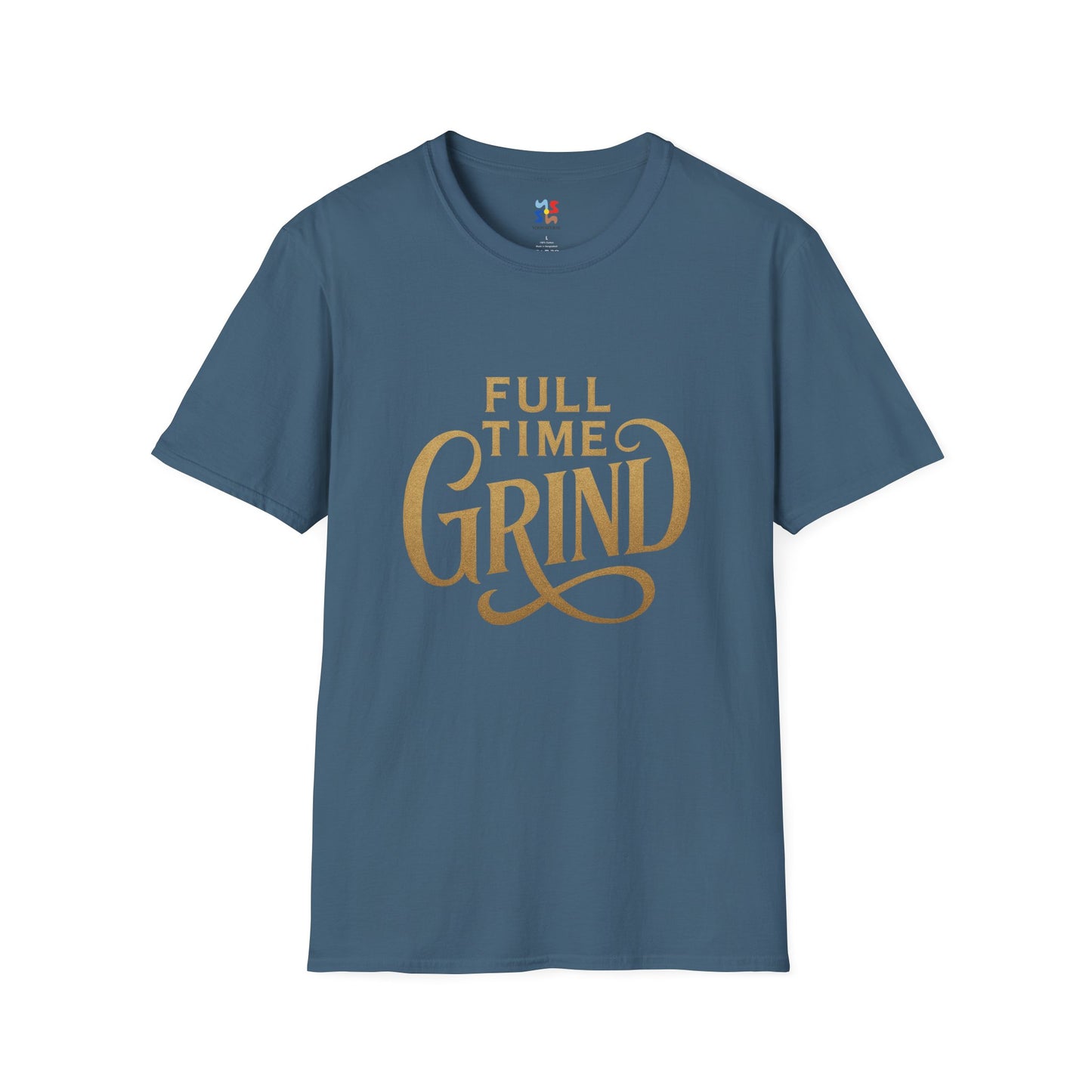 FULL TIME GRIND — Signature Hustle Shirt