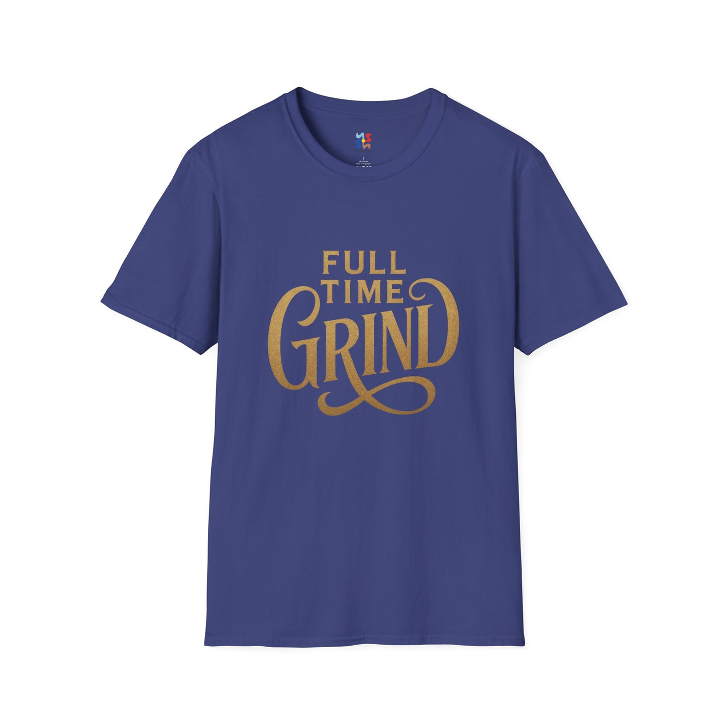FULL TIME GRIND — Signature Hustle Shirt