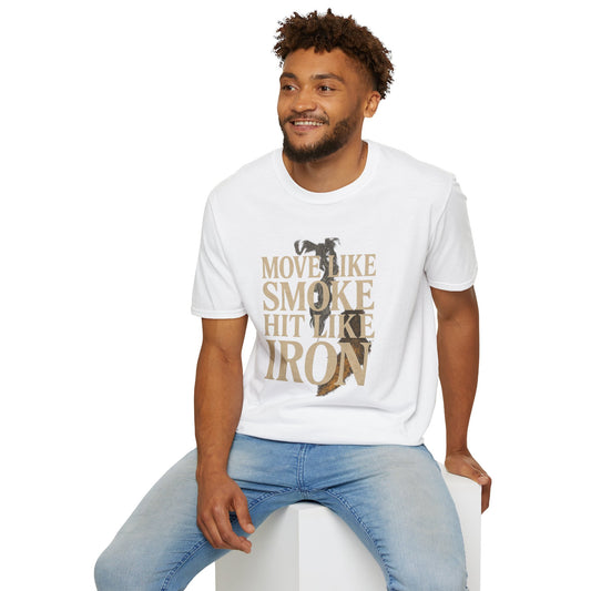 MOVE LIKE SMOKE, HIT LIKE IRON - Signature Cut Tee